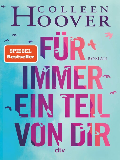Title details for Für immer ein Teil von dir by Colleen Hoover - Available